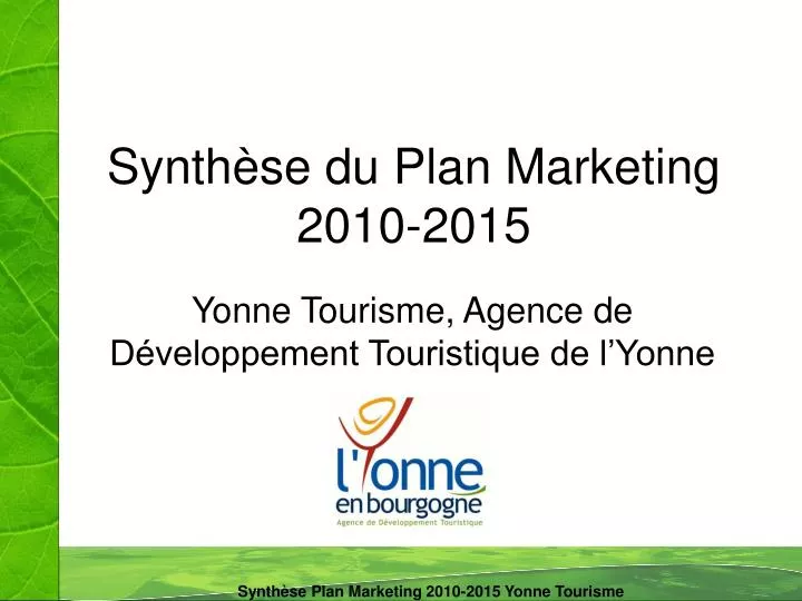 synth se du plan marketing 2010 2015