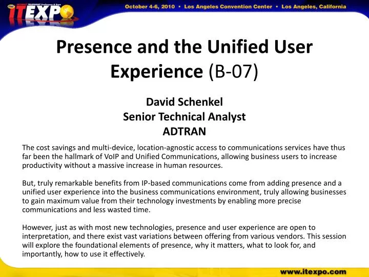presence and the unified user experience b 07 david schenkel senior technical analyst adtran