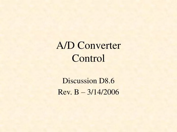 a d converter control