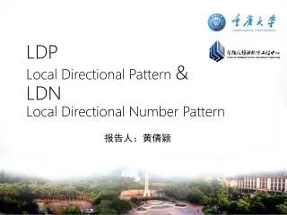 LDP Local Directional Pattern &amp; LDN Local Directional Number Pattern