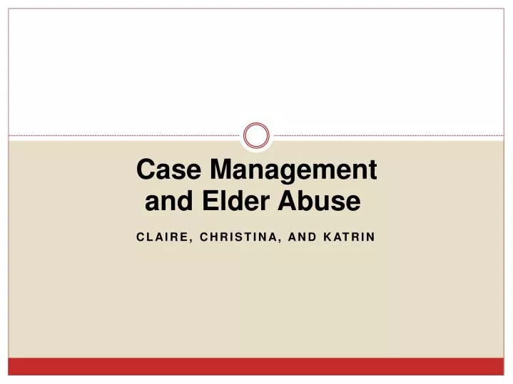 case management and elder abuse