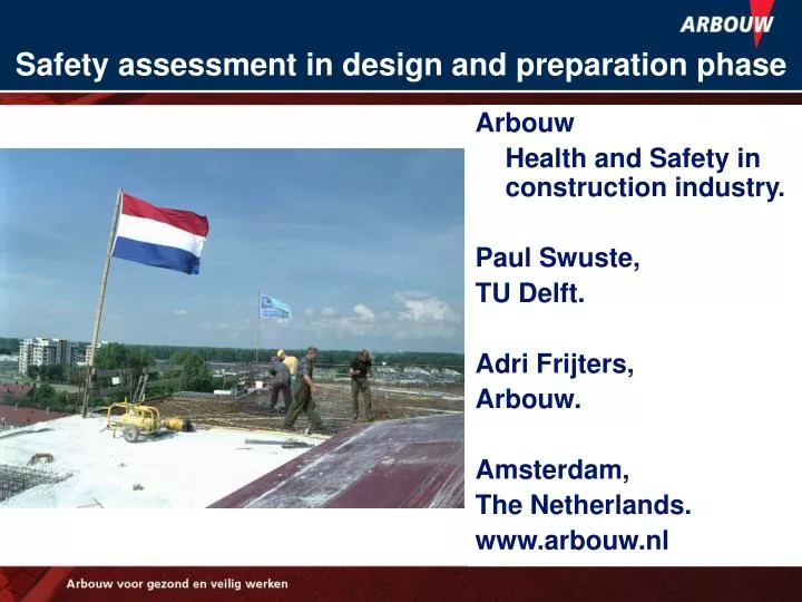 safety assessment in design and preparation phase
