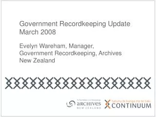 Government Recordkeeping Update March 2008