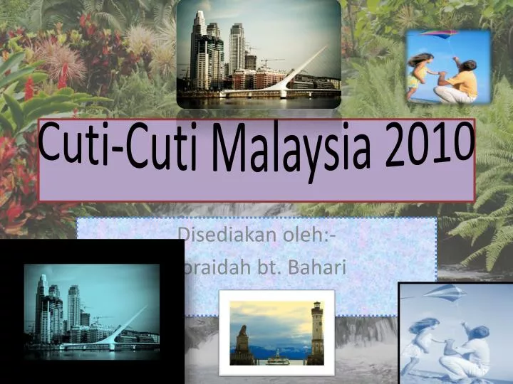 cuti cuti malaysia 2010