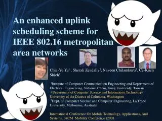 An enhanced uplink scheduling scheme for IEEE 802.16 metropolitan area networks