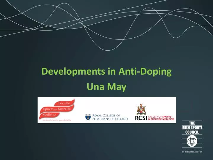 developments in anti doping una may
