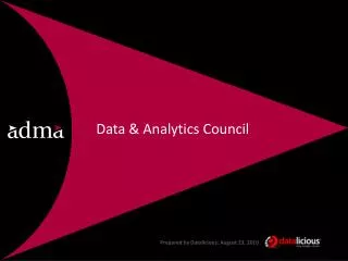 Data &amp; Analytics Council