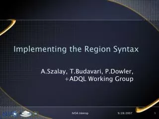 Implementing the Region Syntax