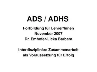ads adhs