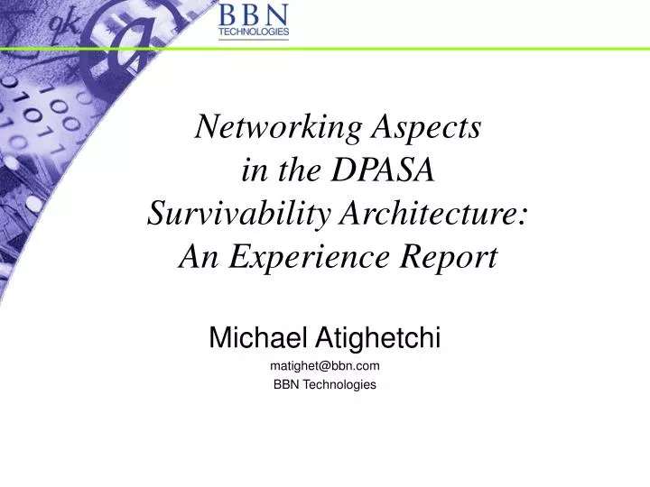 networking aspects in the dpasa survivability architecture an experience report