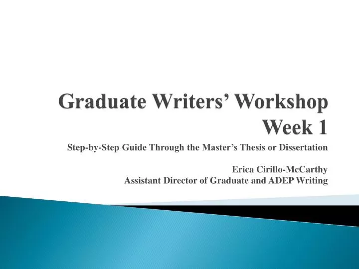 graduate writers workshop week 1