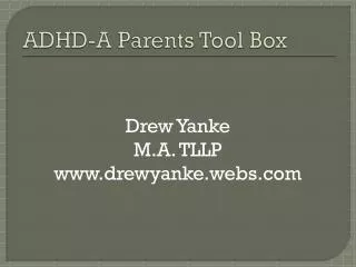 ADHD-A Parents Tool Box