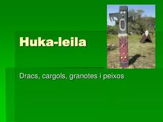 huka leila