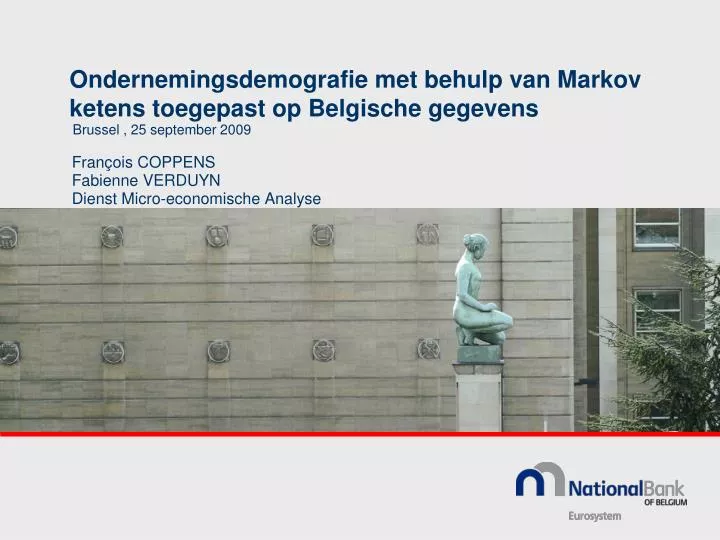 ondernemingsdemografie met behulp van markov ketens toegepast op belgische gegevens