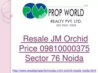 Resale JM Orchid Price, JM Orchid Noida Sector 76