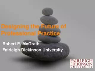 Designing the Future of Professional Practice