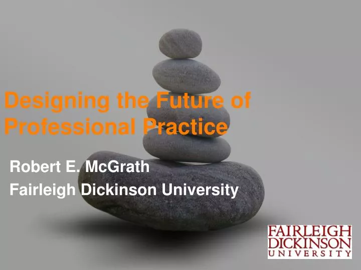 designing the future of professional practice