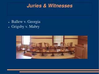 Juries &amp; Witnesses