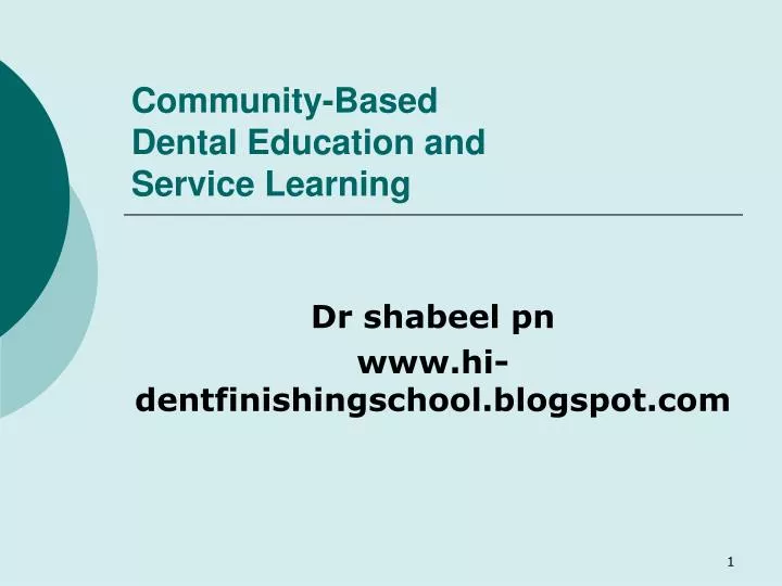 community based dental education and service learning