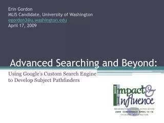 Advanced Searching and Beyond: