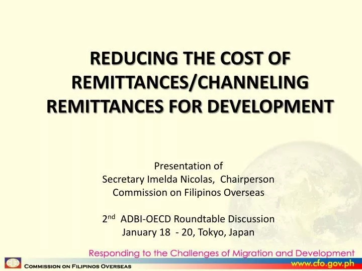 reducing the cost of remittances channeling remittances for development