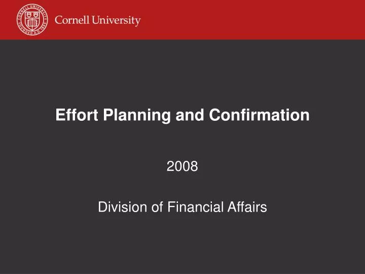 effort planning and confirmation