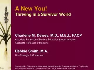 A New You! Thriving in a Survivor World