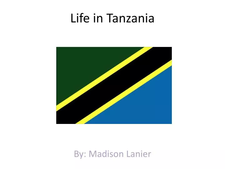 life in tanzania