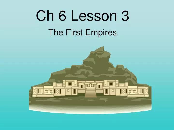 ch 6 lesson 3