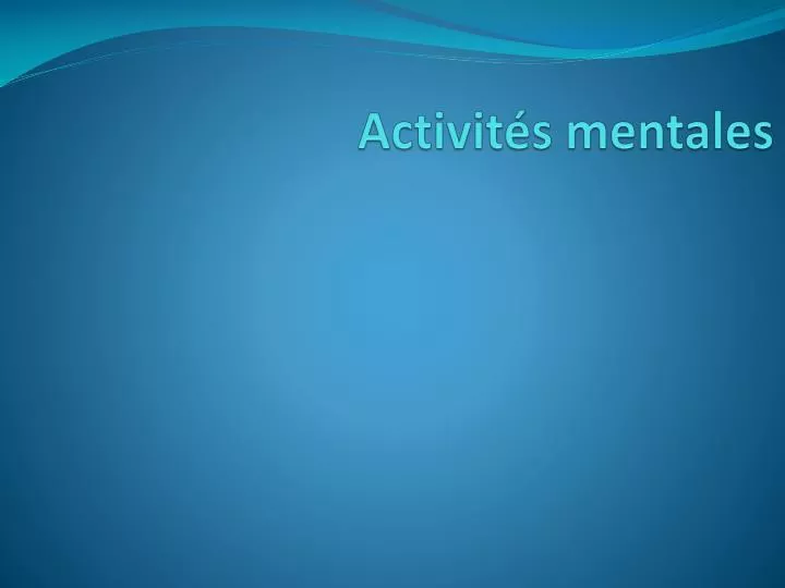 activit s mentales