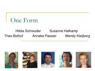 one form