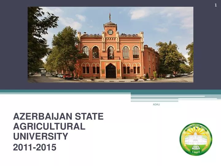 azerba i jan state agr i cultural un i vers i ty 2011 2015
