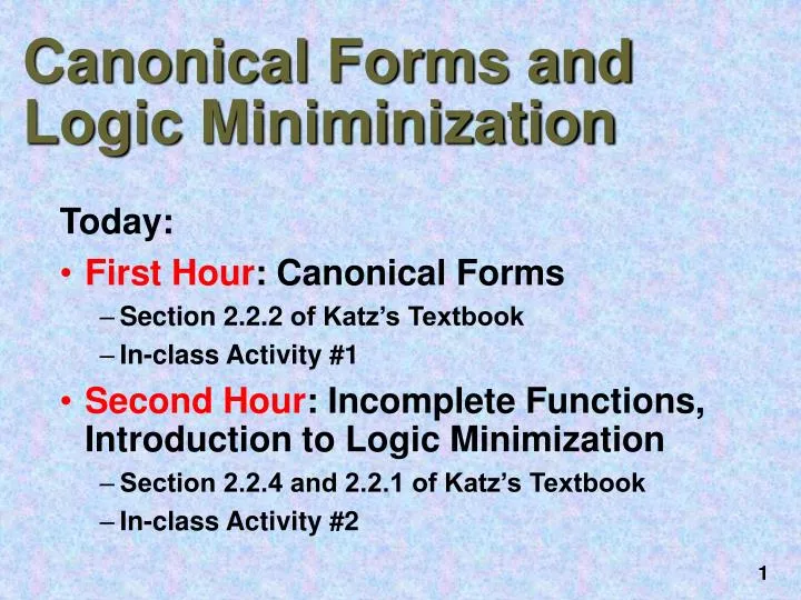 canonical forms and logic miniminization