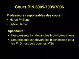 Cours BIN 6005/7005/7006