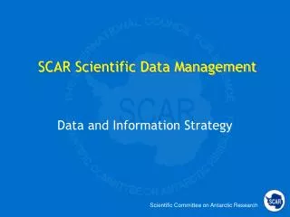SCAR Scientific Data Management
