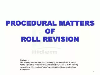 PROCEDURAL MATTERS OF ROLL REVISION