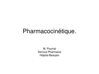 pharmacocin tique