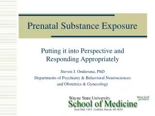 Prenatal Substance Exposure