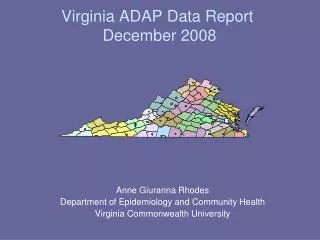 Virginia ADAP Data Report December 2008