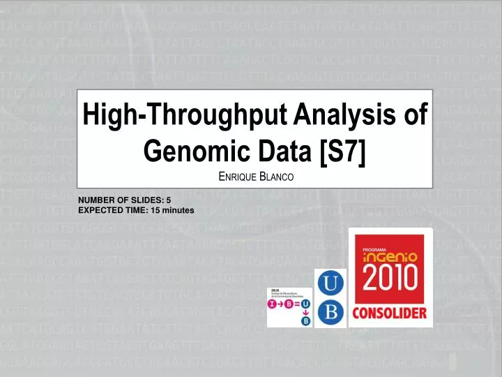 high throughput analysis of genomic data s7 e nrique b lanco