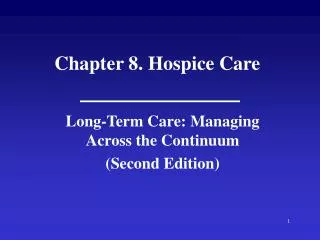 Chapter 8. Hospice Care