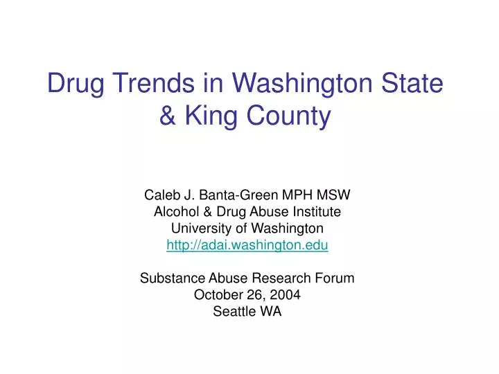 drug trends in washington state king county