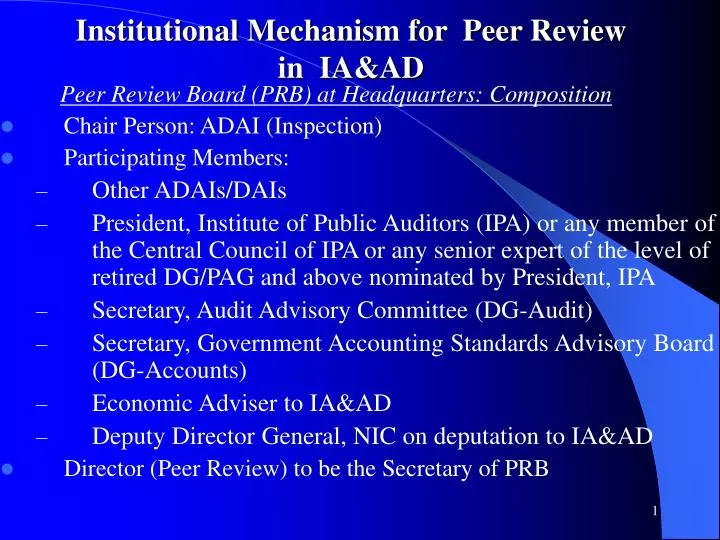 institutional mechanism for peer review in ia ad