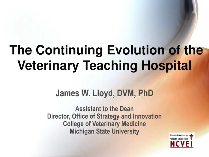 the continuing evolution of the veterinary teaching hospital