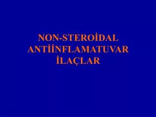 non stero dal ant nflamatuvar la lar