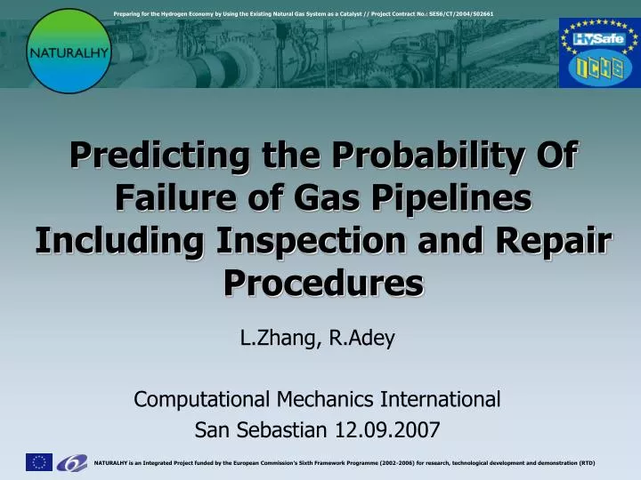 predicting the probability of failure of gas pipelines including inspection and repair procedures