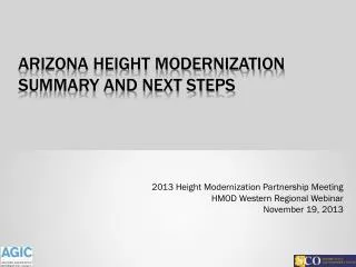 Arizona Height Modernization summary and Next steps