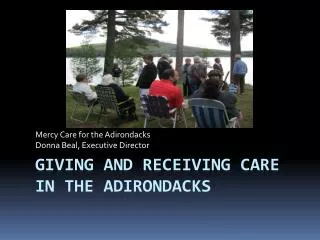 Giving and Receiving Care in the Adirondacks