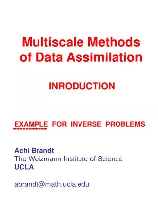 Multiscale Methods of Data Assimilation