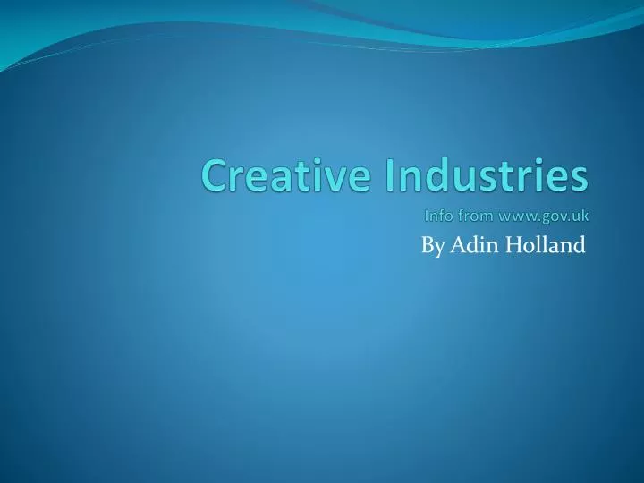 creative industries info from www gov uk